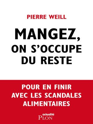 cover image of Mangez, on s'occupe du reste